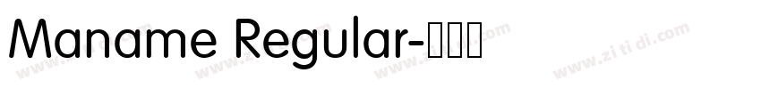 Maname Regular字体转换 Maname Regular字体转换